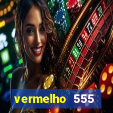 vermelho 555 plataforma de jogos